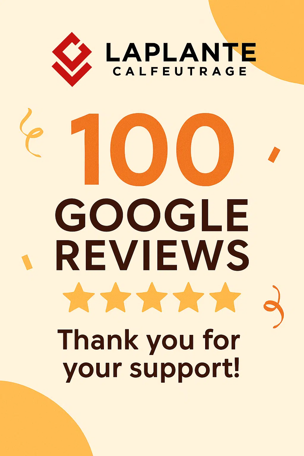 Laplante Calfeutrage Reaches 100 Google 5-Star Reviews – Thank You to Our Clients!